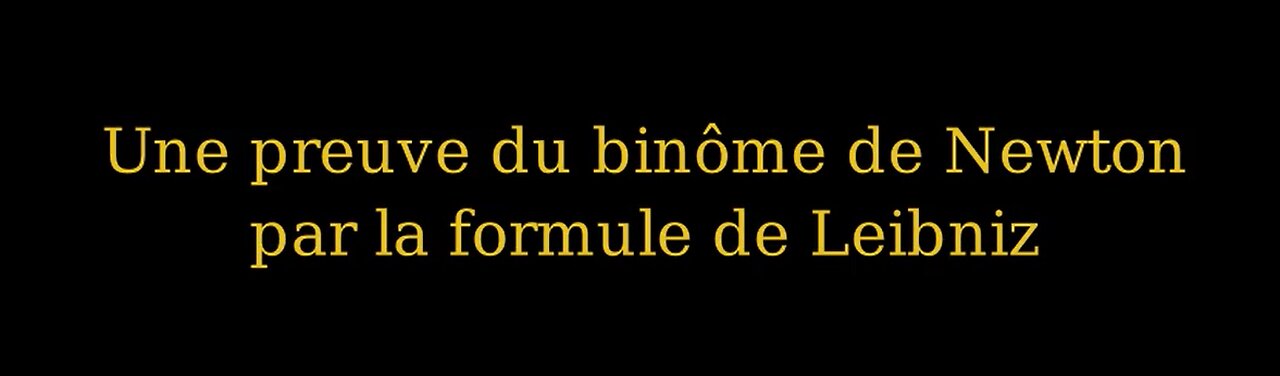 Une preuve du binôme de Newton par la formule de Leibniz