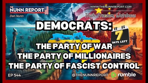 [Ep 544] Democrats: Party of War, Millionaires, & Fascist Control | Why Trump?