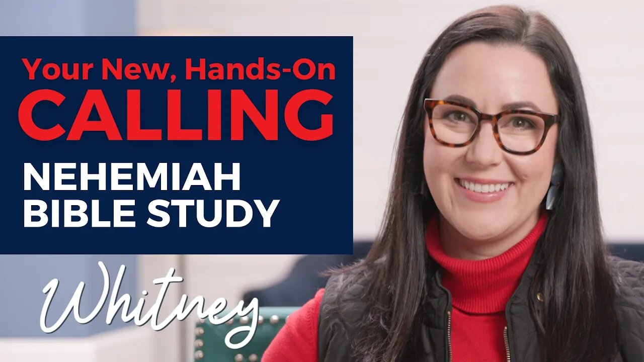 Your New, Hands-On Calling from God | A Nehemiah Bible Study