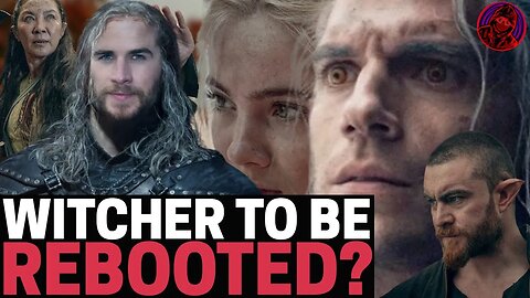 Witcher Blood Origin REBOOTING THE FRANCHISE? Netflix To REBOOT Franchise To REMOVE HENRY CAVILL!