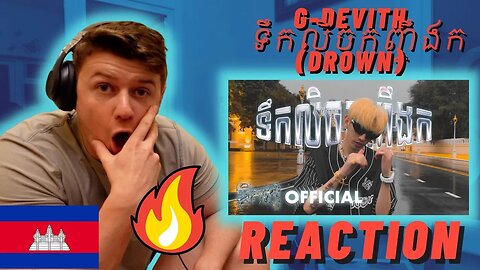 🇰🇭G-Devith - ទឹកលិចកញ្ចឹងក (DROWN) | Street Ver | IRISH REACTION
