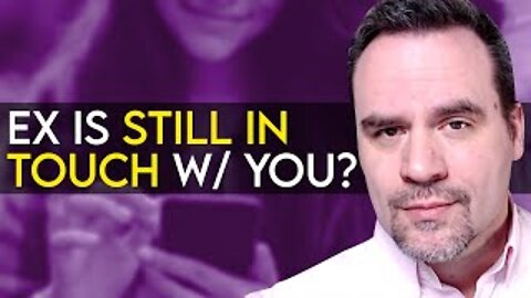 What if Your Ex Keeps Contact? | Coach Ken