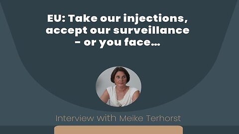 EU: Take our Injections, Accept our Surveillance – Or You Face… - Interview with Meike Terhorst