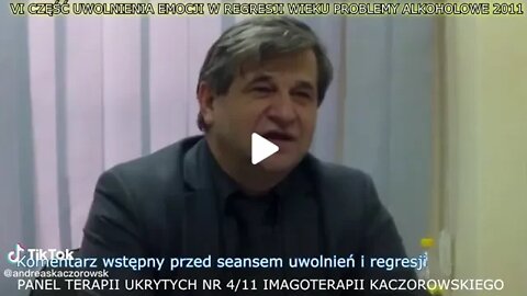 UWOLNIENIE EMOCJI W REGRESJI WIEKU WEWNĘTRZNE PROBLEM ALKOHOLOWY OCZYSZCZENIE TVIMAGO 2011/CZĘŚC VI/