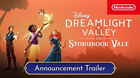 Disney Dreamlight Valley: The Storybook Vale – Expansion Pass Announcement – Nintendo Switch