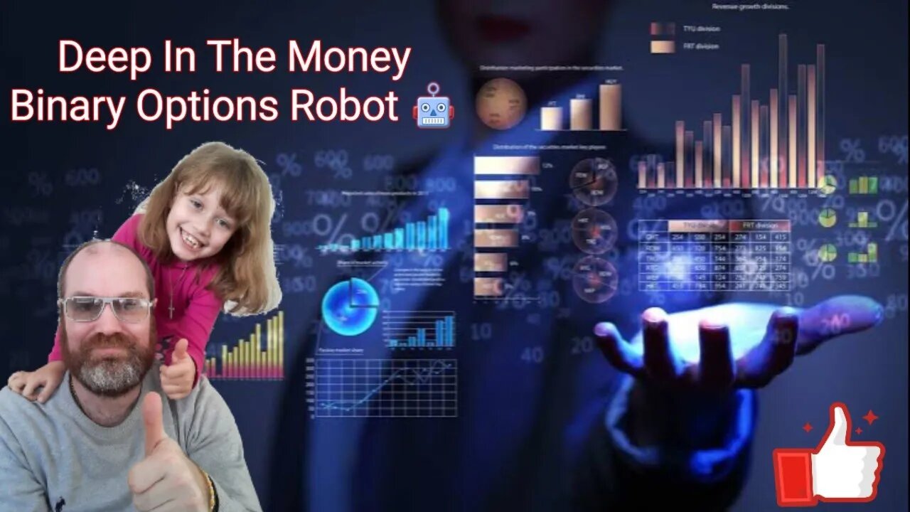 Deep In The Money Binary Options Robot - The Best Robot For You