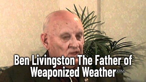 Ben Livingston The Father of Weaponized Weather