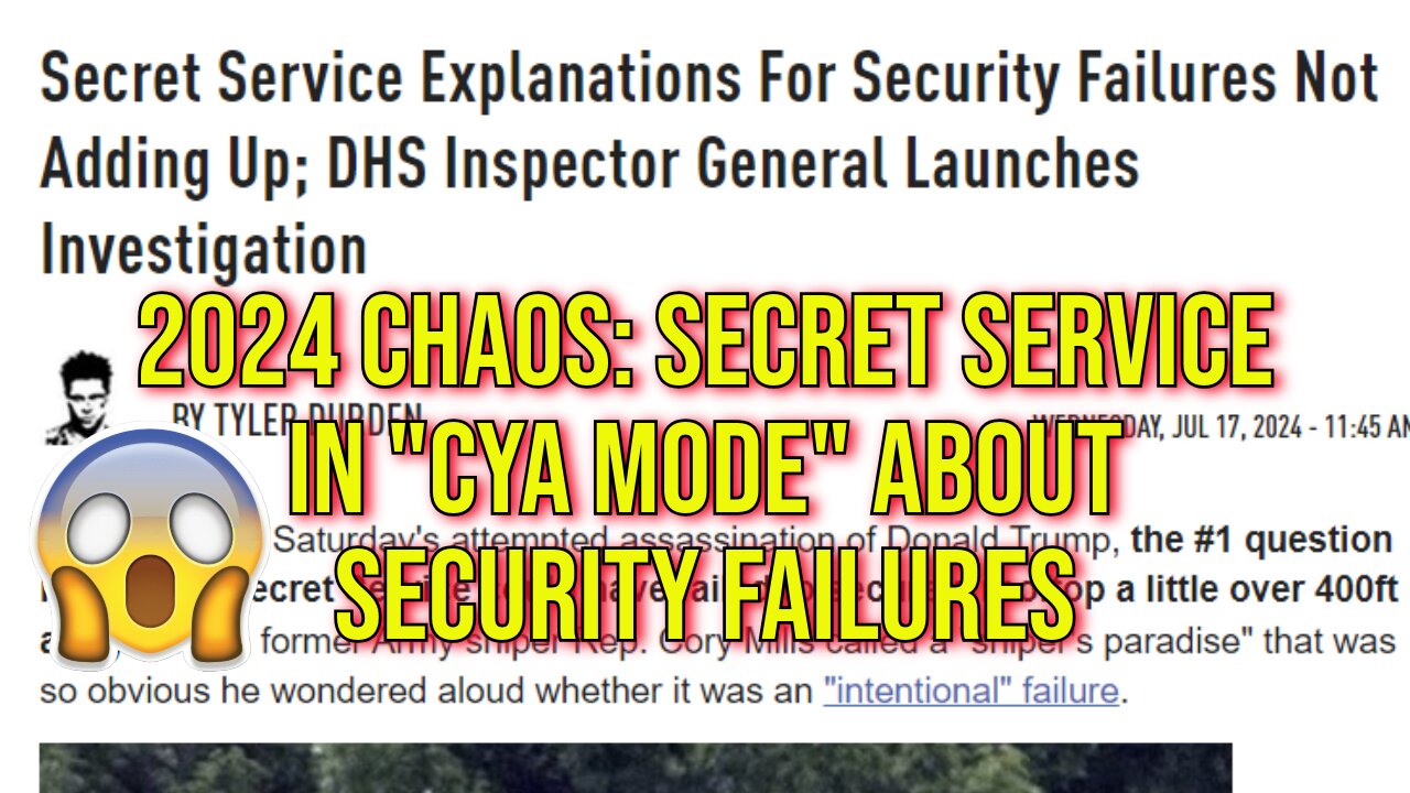 2024 Chaos: US Secret Service in "CYA Mode" - Ordered to "Keep Your Mouth Shut" By Biden Admin