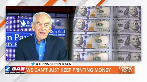 Tipping Point - Ron Paul - We Can’t Just Keep Printing Money (Part 1 of 2)