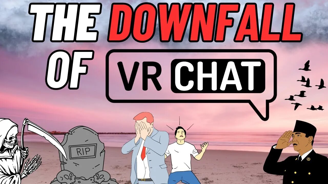 The DOWNFALL of VRChat