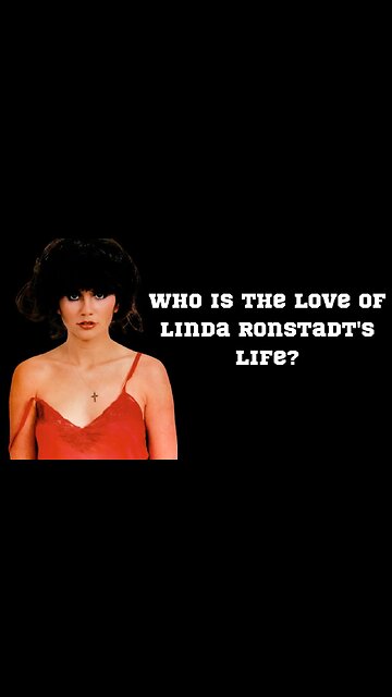 Who is the Love of Linda Ronstadt's Life? | Get to Know Her Romance Story #shorts #lindaronstadt
