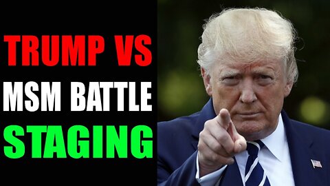 TRUMP VS. D.S'S MSM BATTLE STAGING! THE COLLECTIVE MINDSET OF US POLITICS UNFOLDED