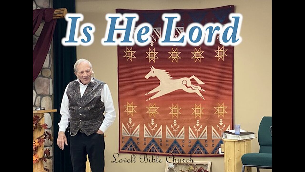Is He Lord