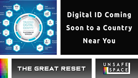 [The Great Reset] Digital ID Coming Soon to a Country Near You