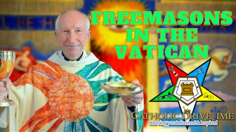 Are Freemasons in the Vatican?? What's Wrong With That!!!