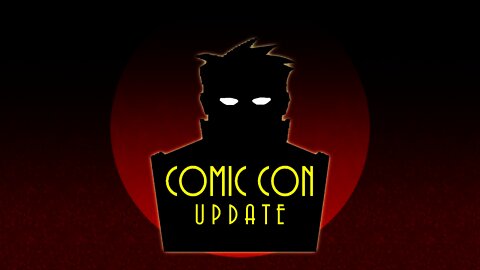 COMICON UPDATE — Jan 1, 2022