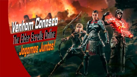 Vamos Jogar com os Amigos e os inscritos - The Elder Scrolls Online