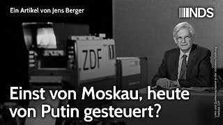 Einst von Moskau, heute von Putin gesteuert? | Jens Berger | NDS-Podcast