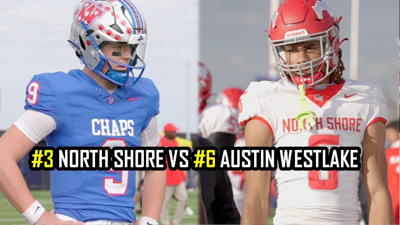 WINNER GOES TO STATE!! #3 North Shore vs #6 Austin Westlake 2023