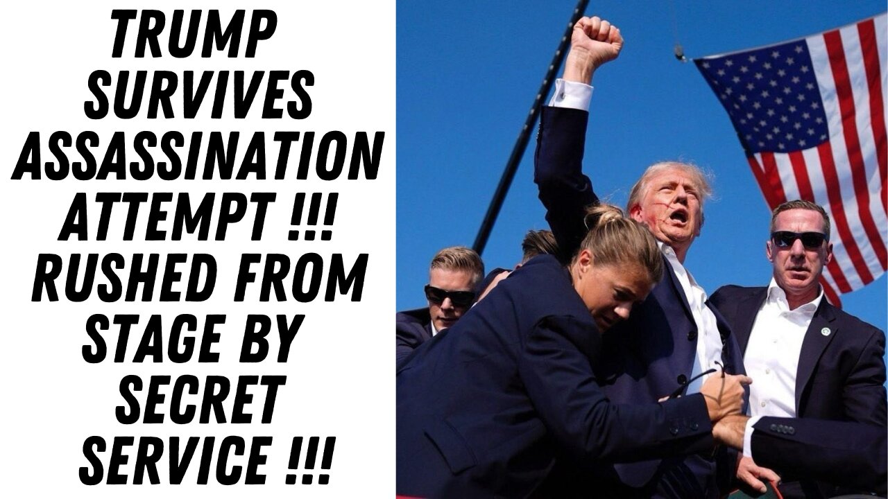 TRUMP SURVIVES ASSASSINATION ATTEMPT !!! EMERGENCY LIVESTREAM !!!