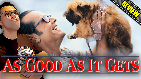 As Good As It Gets - Movie Review