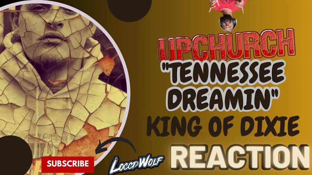 STRIVE TO BE BETTER! | (NEW) “Tennessee Dreamin” by Upchurch (REACTION)