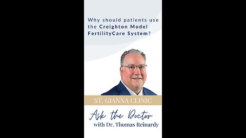 Why should women use the Creighton Model FertilityCare System?