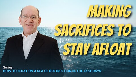 Making Sacrifices to Stay Afloat