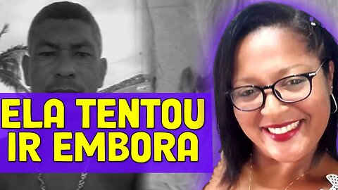 Ele usou um CABO DE VASSOURA e disse que ela estava PASSANDO MAL - Caso Cleonice Antonio