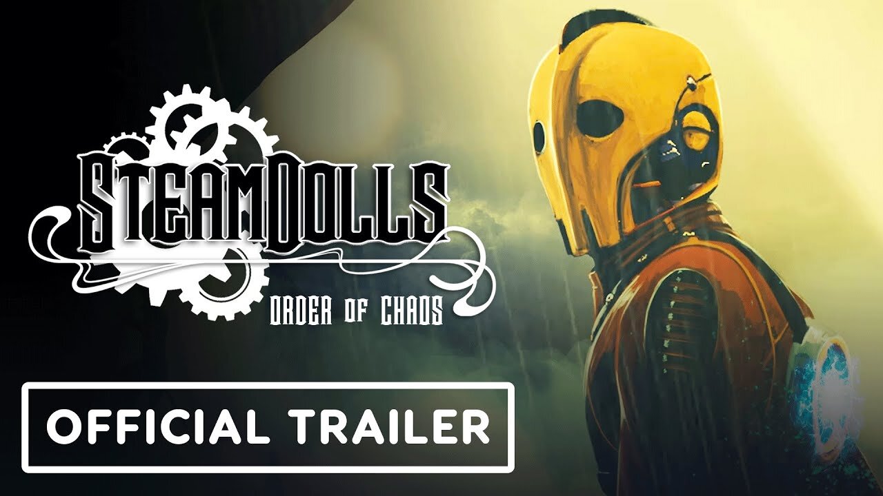 SteamDolls: Order of Chaos - Official Demo Teaser Trailer