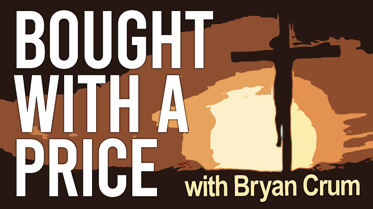 Bought With A Price - Bryan Crum on LIFE Today Live