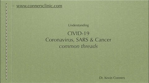 Cancer and Viruses - Dr. Kevin Conners | Conners Clinic