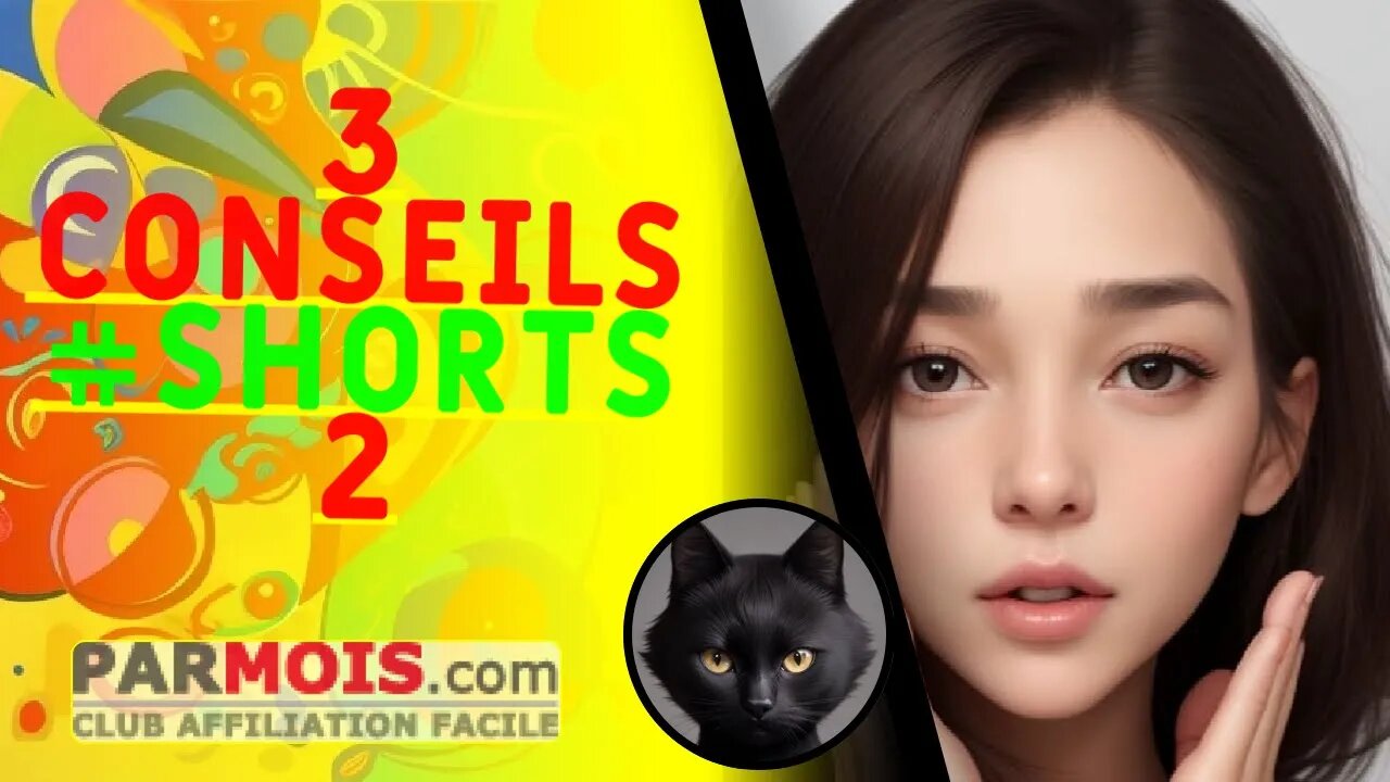 3 Conseils #shorts 2