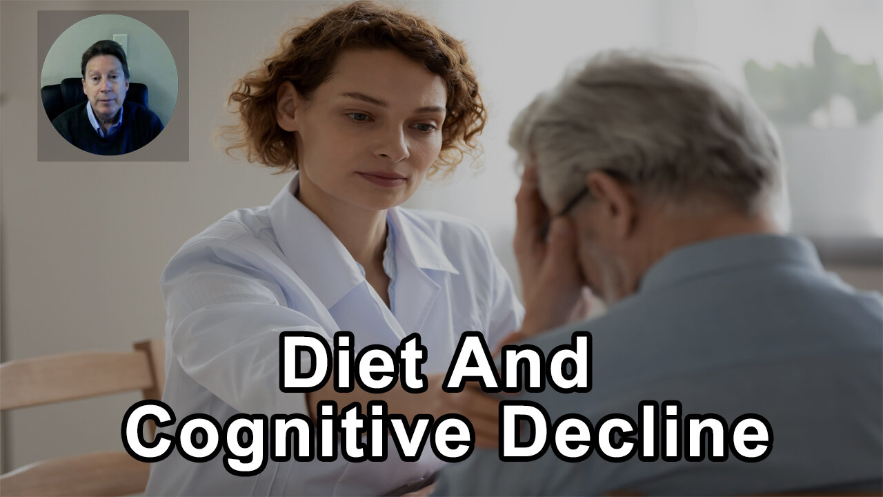What Impact Does Diet Have On Cognitive Decline? - Dale Bredesen, MD - Interview