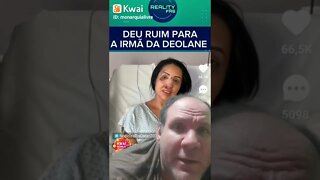 A fazenda : Deu ruim para a irmã de Deolane Bezerra