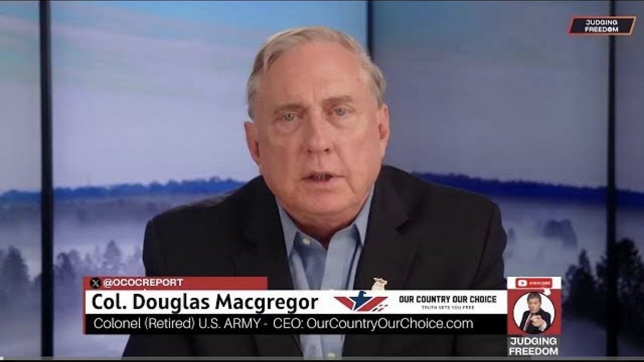 COL. Douglas Macgregor : #Ukraine Nearing the End! #Netanyahu Desperate!