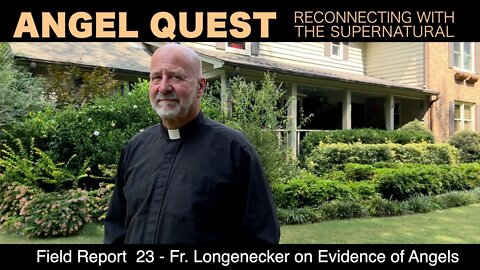 Angel Quest Field Report 23 - Evidence for St. Michael