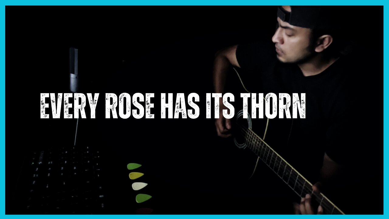 Poison - Every Rose Has Its Thorn | All Acoustic Cover