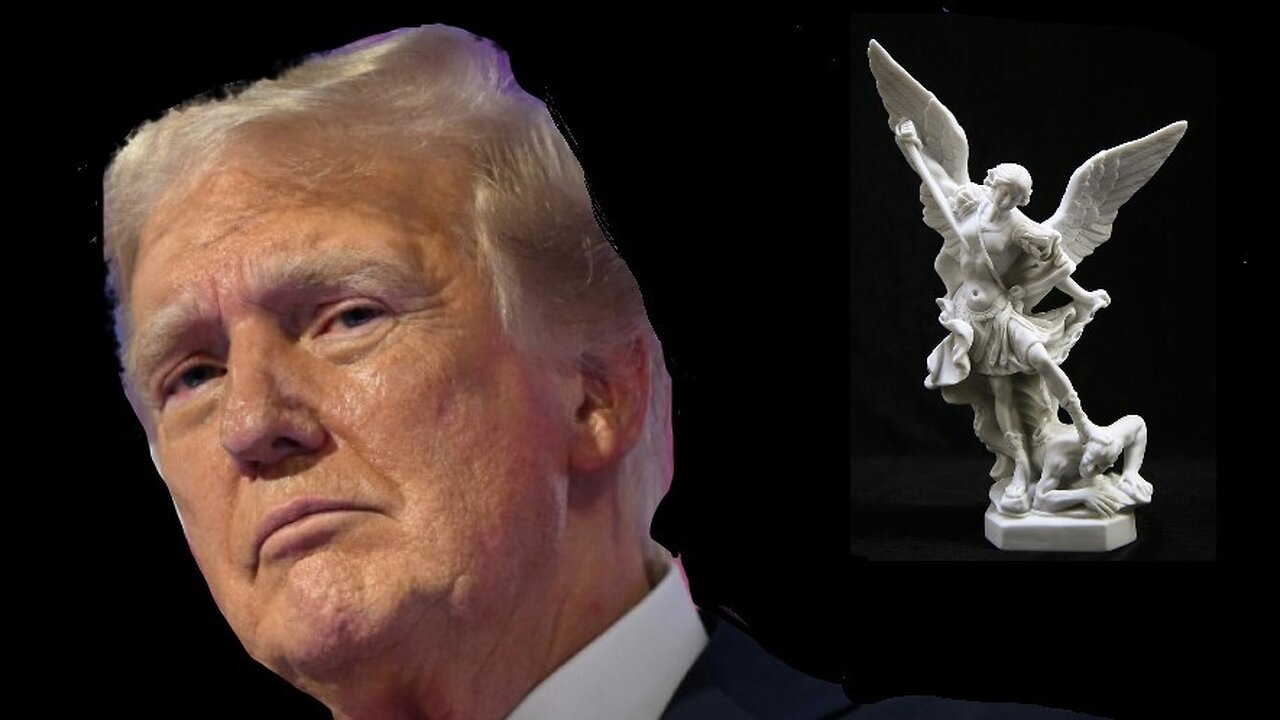 Saint Michael the Archangel Saved President Donald Trump