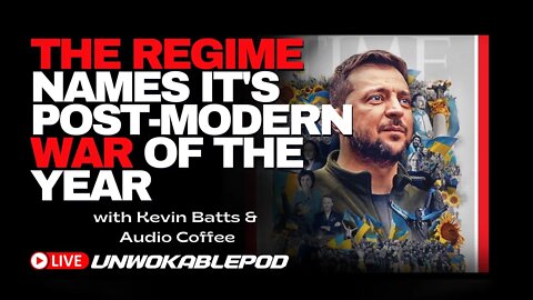 The REGIME Names Ukraine Its Post Modern WAR Of The Year, Canada Falls, Twitter Files Update
