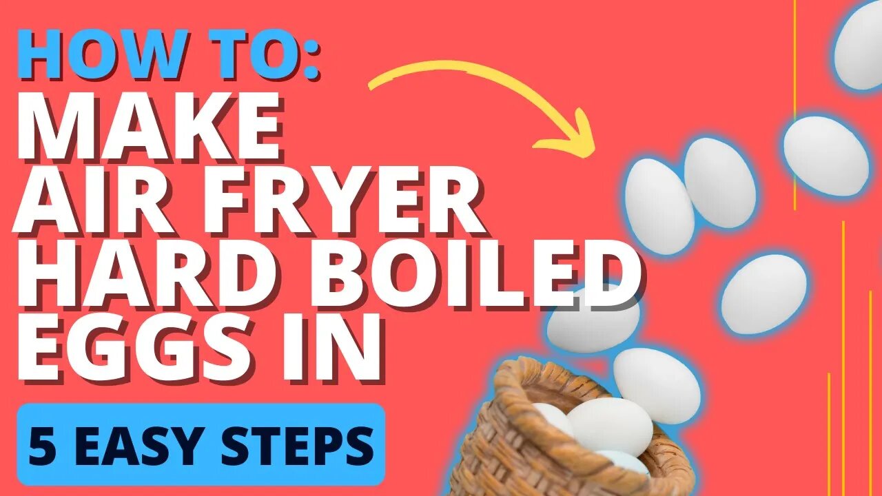 How to Make Air Fryer Hard Boiled Eggs in 5 EASY Steps