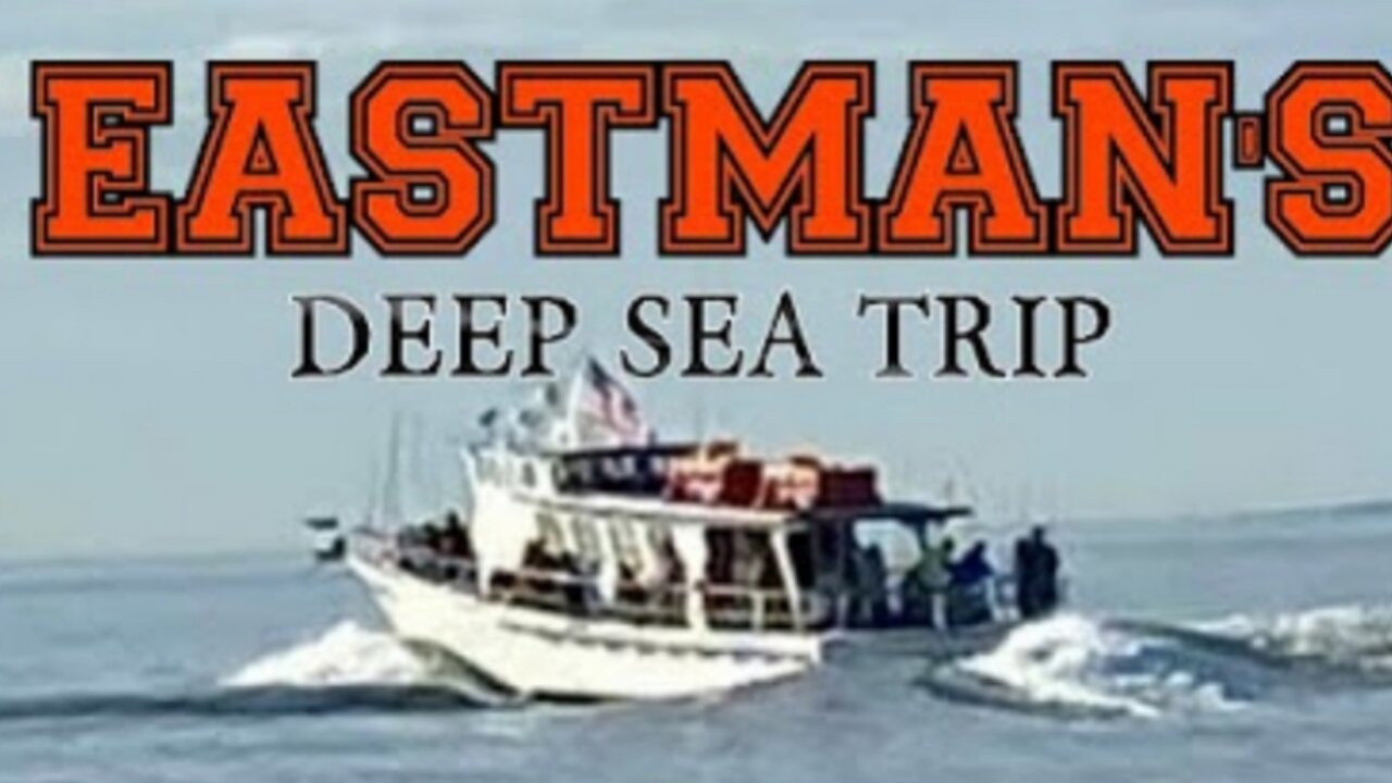 Eastman's Deep Sea Fishing Trip (4/16/2024)