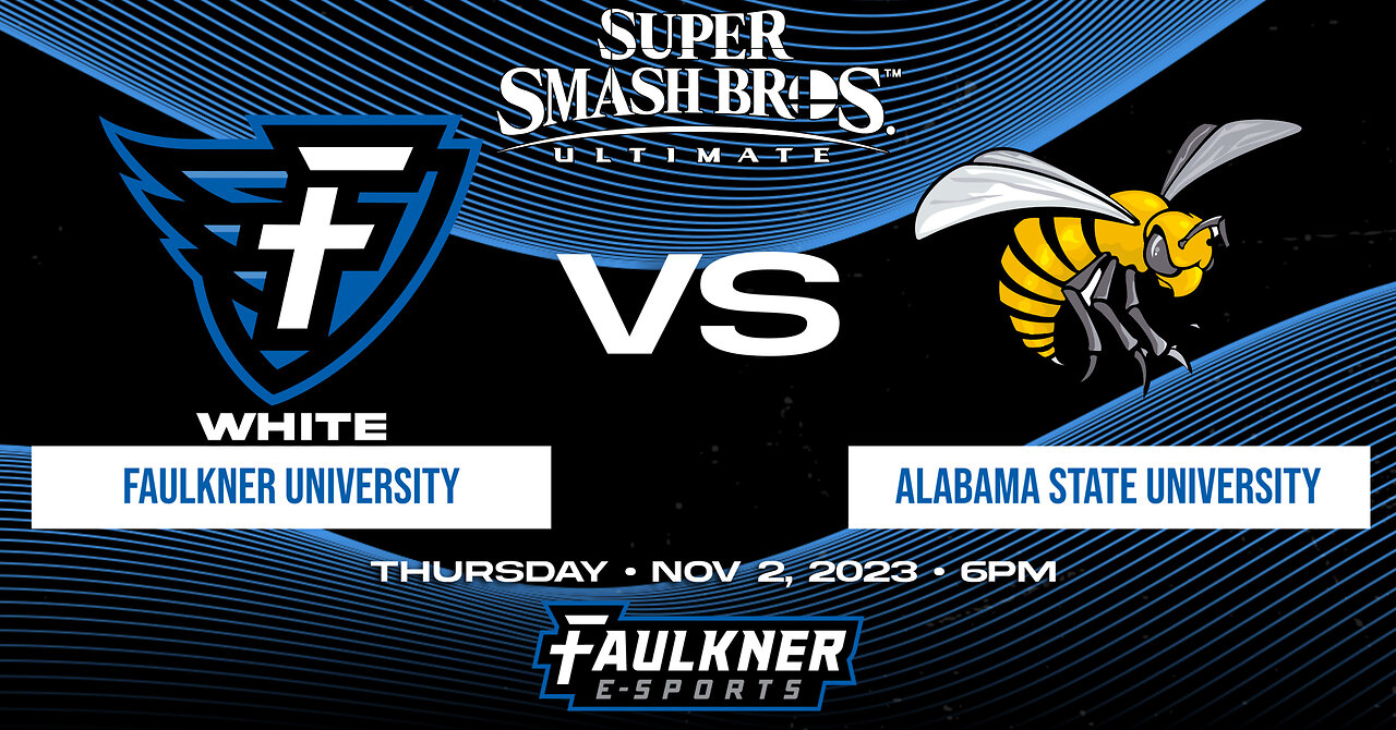 Smash Bros.- Faulkner White vs. Alabama State University (11/2/2023)