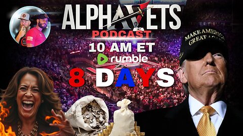 ALPHAVETS 10.28.24 ~ TRUMPS LITTLE SECRET. COUNTDOWN WEEK! ~ 10 AM ET
