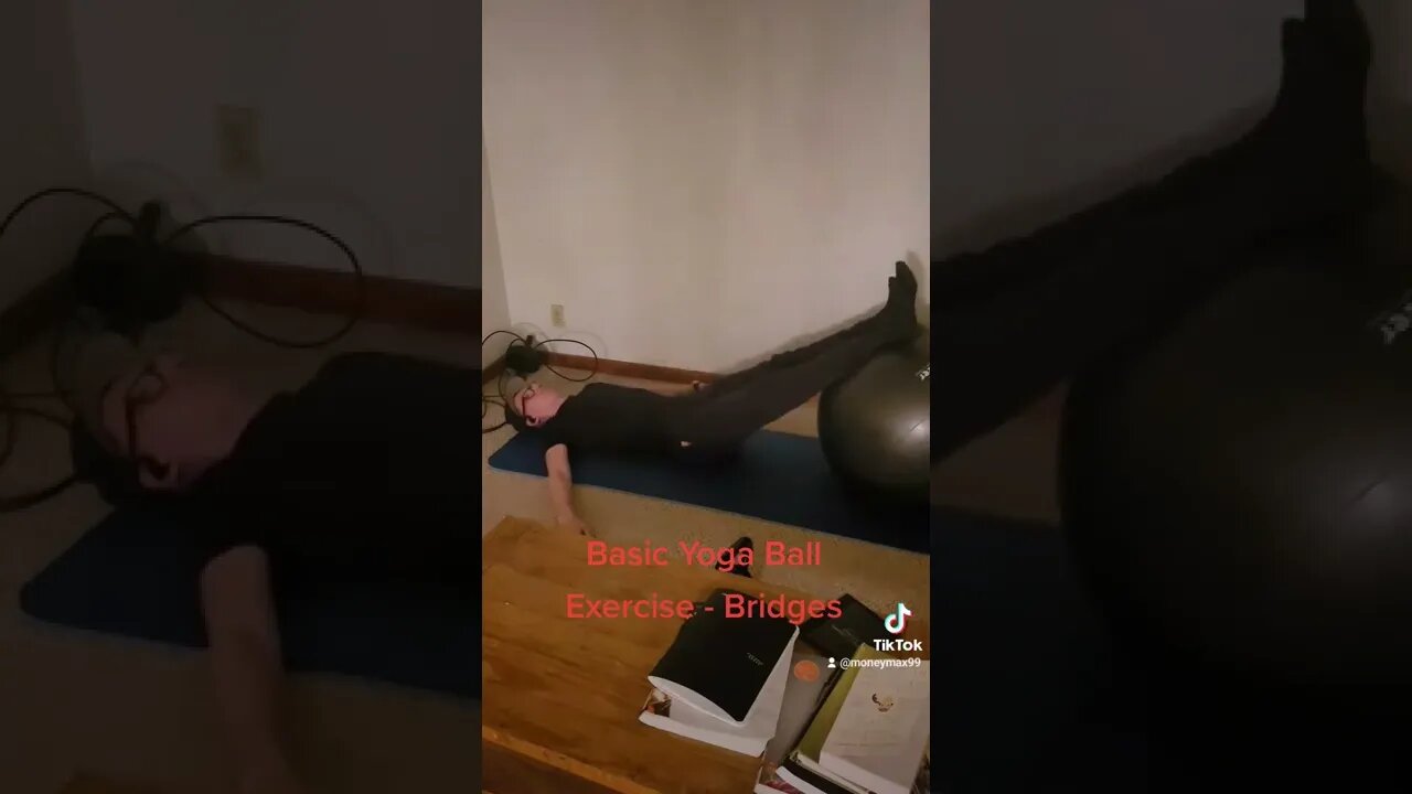 Basic Yoga Ball Exercise - Bridges