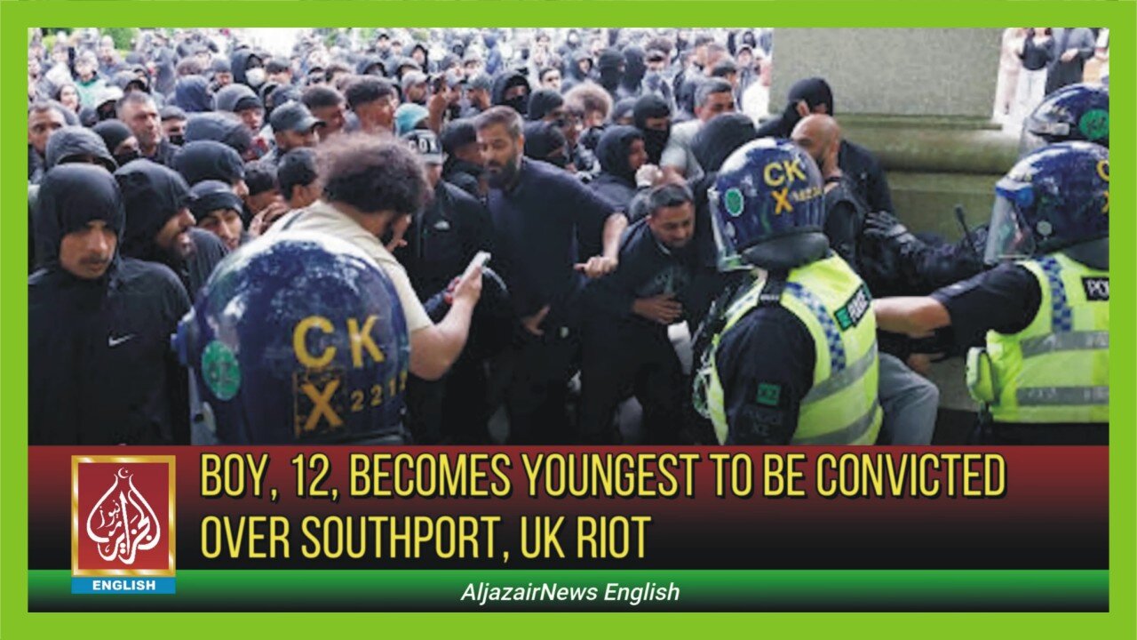 Boy, 12, Becomes Youngest To Be Convicted Over Southport, UK Riot | AljazairNews