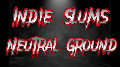 Neutral Ground ep31: Melting Glaciers...It's What the Slums Do