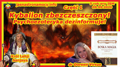 Kybalion zbezczeszczony! Książka “Boska Magia” – dr Doreen Virtue - CZĘŚĆ 1
