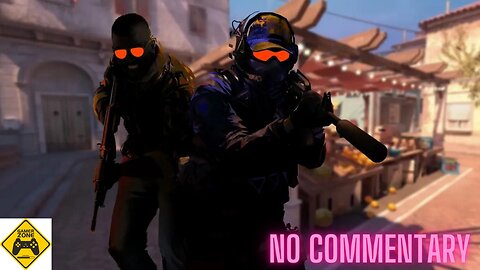 Counter-Strike: Global Offensive 💣 Gameplay - no commentary