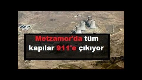 Metzamor'da tüm kapılar 911'e çıkıyor.